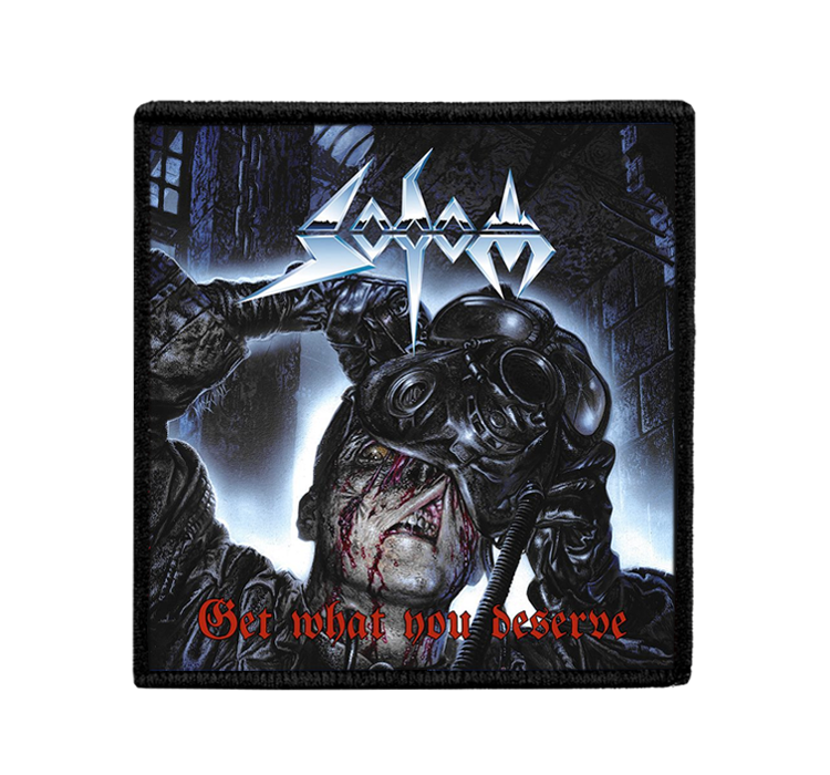 SODOM "Get what you deserve" Patch